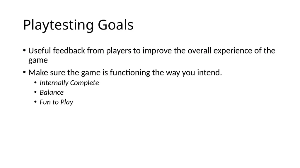 Playtesting Chapter 9 of Game Design Workshop a - slide 4 of 16