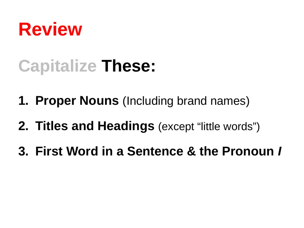 Capitalization Overview The Three Things to - slide 10 of 15