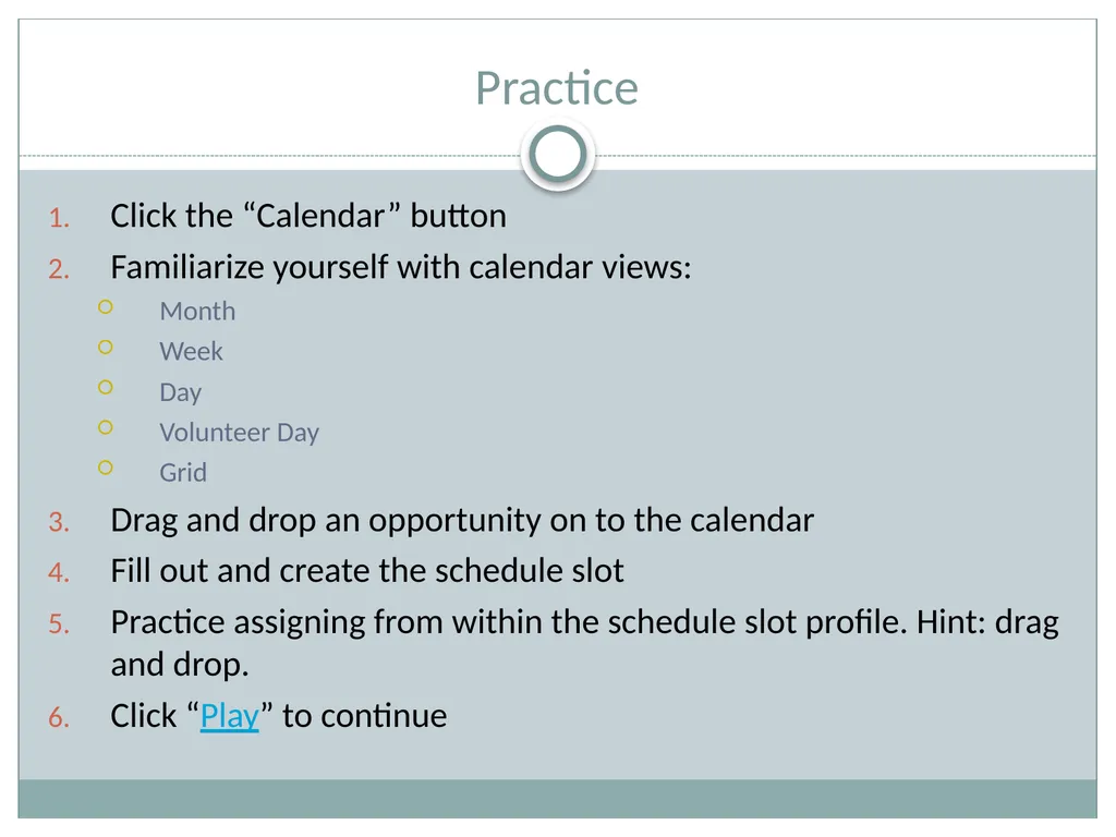 Scheduling, Part 1 WELCOME Today’s Learning - slide 19 of 21