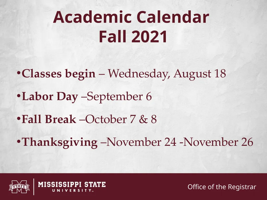 Academic Calendar Fall 2021 Classes begin – - slide 1 of 12