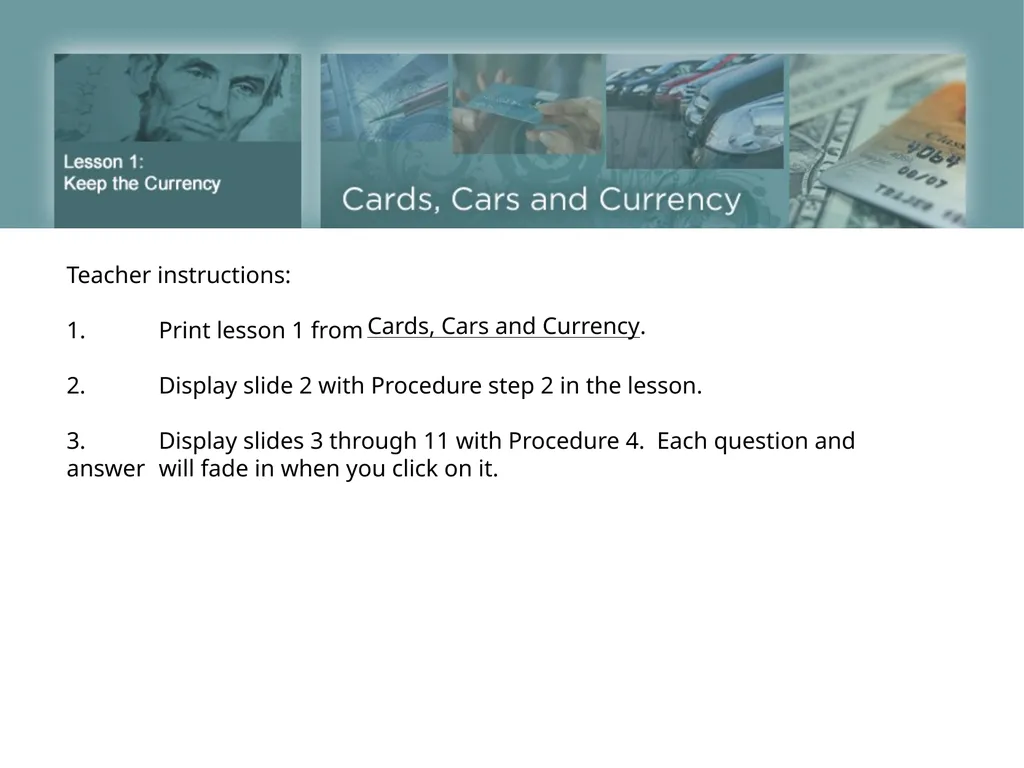 Teacher instructions: 1. Print lesson 1 from 2. - slide 1 of 22