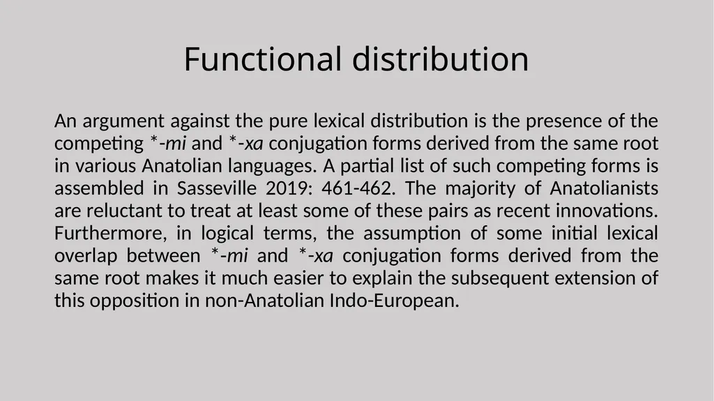 Two Classes of Indo-European verb: Functional - slide 7 of 18