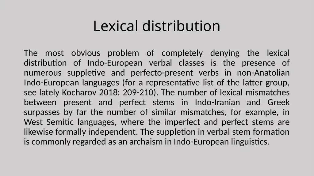 Two Classes of Indo-European verb: Functional - slide 6 of 18