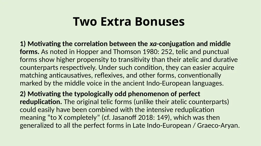 Two Classes of Indo-European verb: Functional - slide 17 of 18