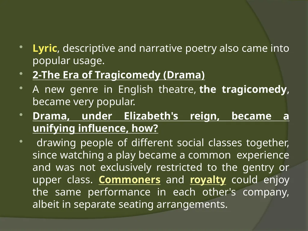 The Elizabethan Period General Characteristics - slide 7 of 12