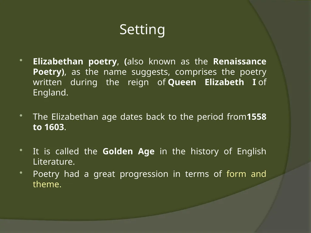 The Elizabethan Period General Characteristics - slide 2 of 12