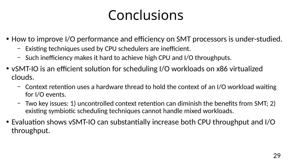 vSMT-IO: Improving I/O Performance and Efficiency - slide 29 of 31