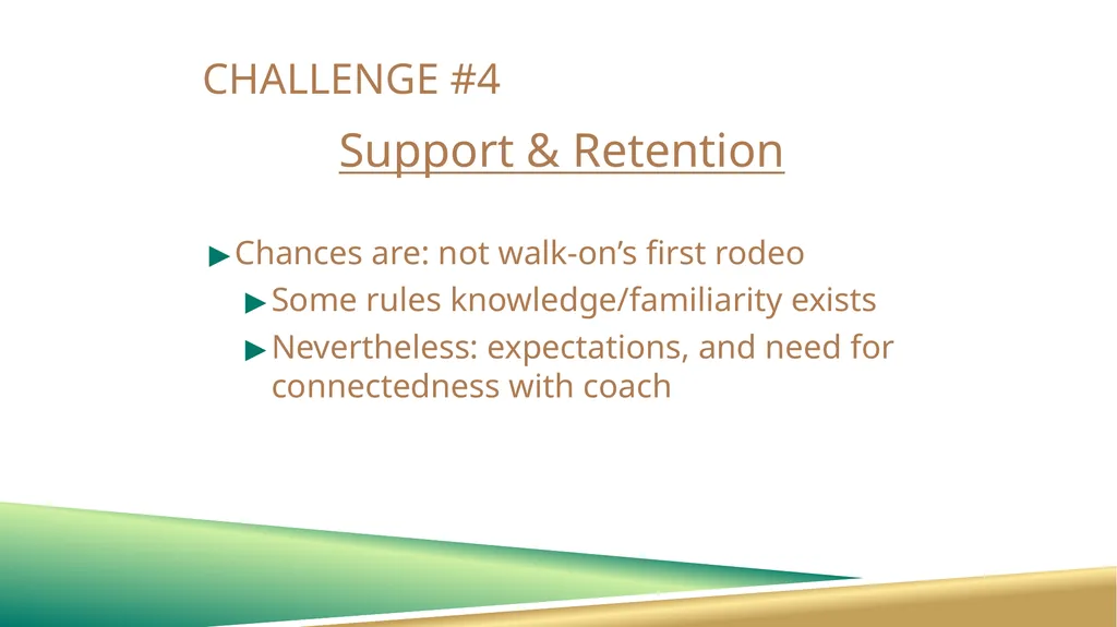 WALK-ON COACHES: CHALLENGES AND SOLUTIONS Randall - slide 23 of 27