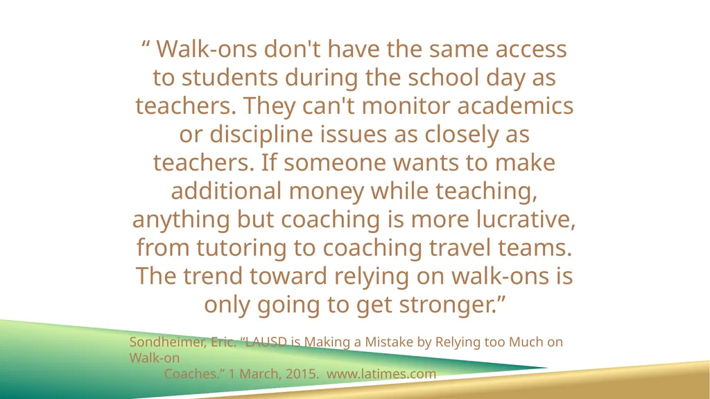 WALK-ON COACHES: CHALLENGES AND SOLUTIONS Randall - slide 4 of 27