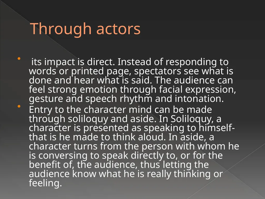 Drama What is Drama Drama or play is designed to - slide 4 of 11