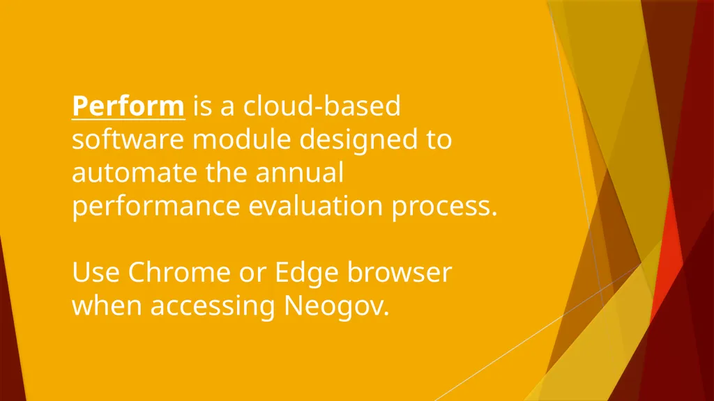 Neogov Perform Manager Training Perform is a - slide 2 of 28