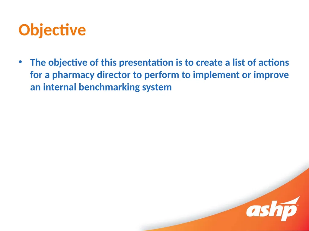 So You Want To Perform Internal Benchmarking - slide 3 of 25