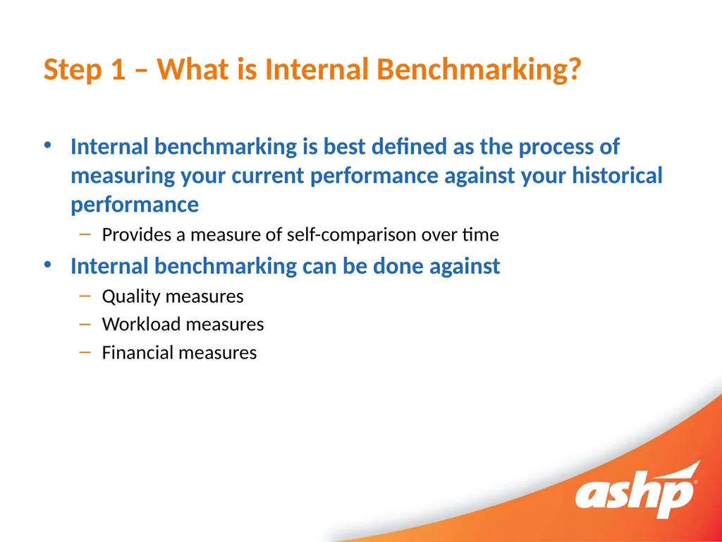 So You Want To Perform Internal Benchmarking - slide 5 of 25