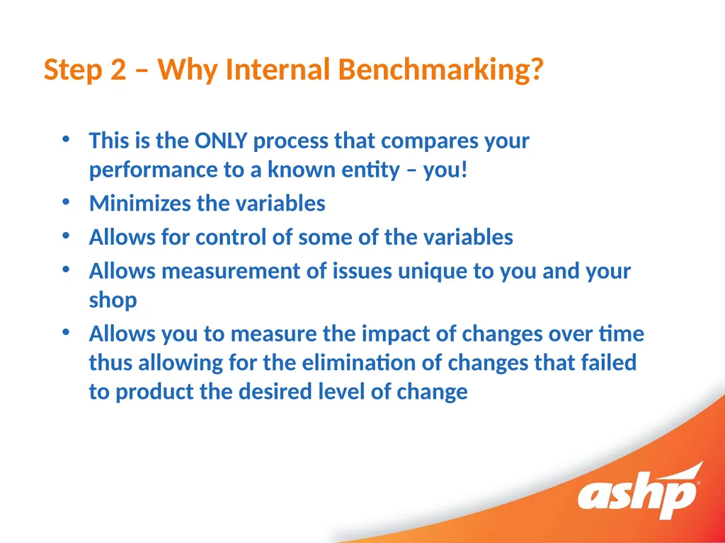 So You Want To Perform Internal Benchmarking - slide 6 of 25