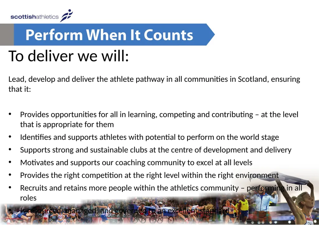 “Perform when it counts” The scottishathletics - slide 3 of 5