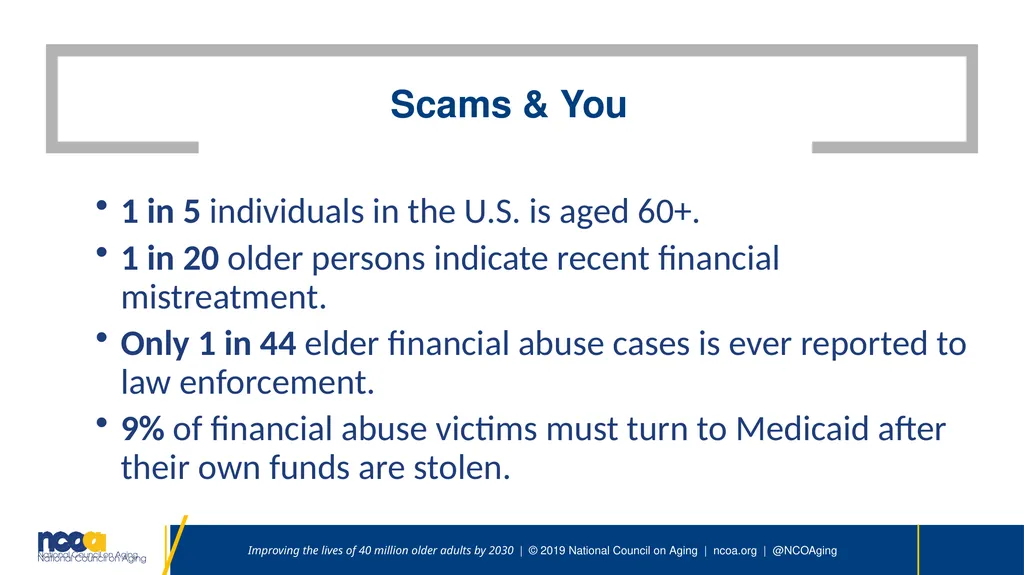Seniors Against scams Speaker | Date Improving the - slide 4 of 26