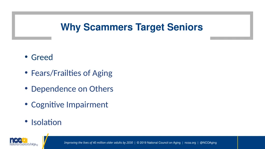 Seniors Against scams Speaker | Date Improving the - slide 5 of 26