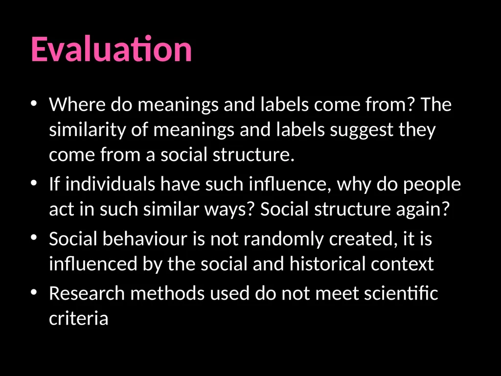 Interpretivism Structure Vs Action Interactionism: - slide 26 of 77
