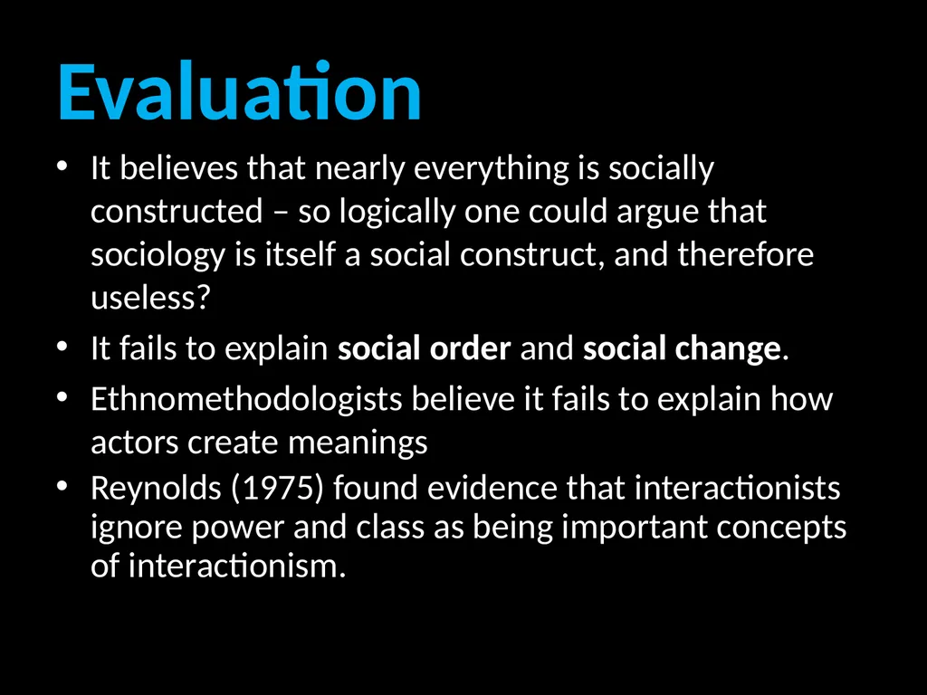 Interpretivism Structure Vs Action Interactionism: - slide 64 of 77
