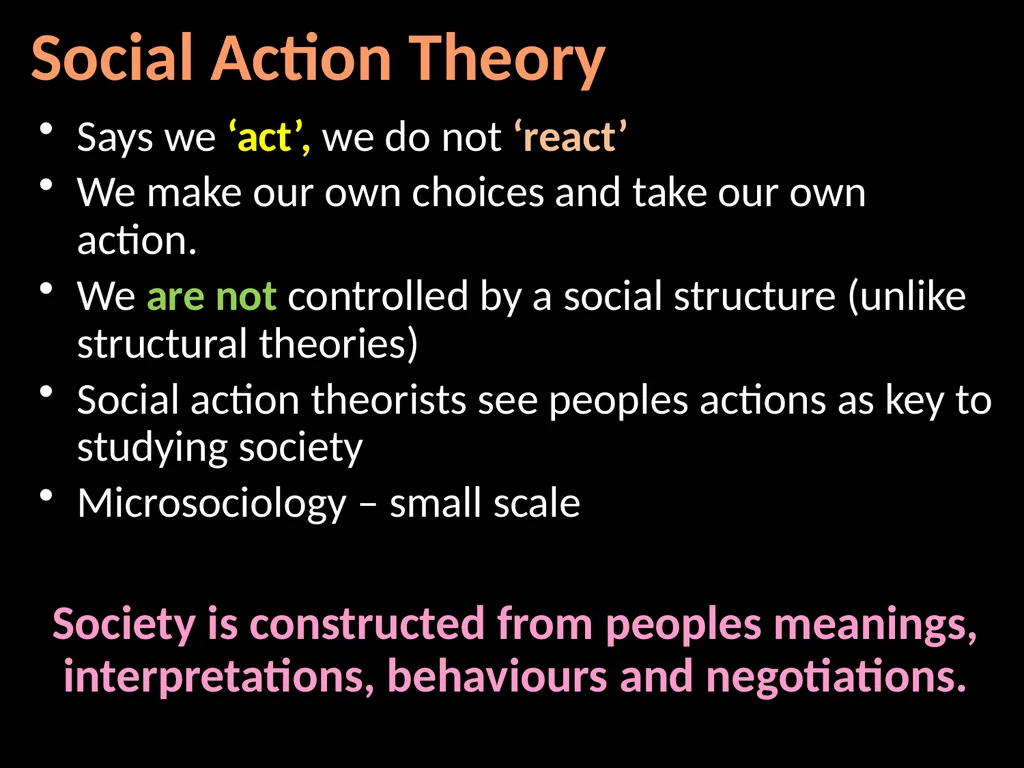 Interpretivism Structure Vs Action Interactionism: - slide 35 of 77