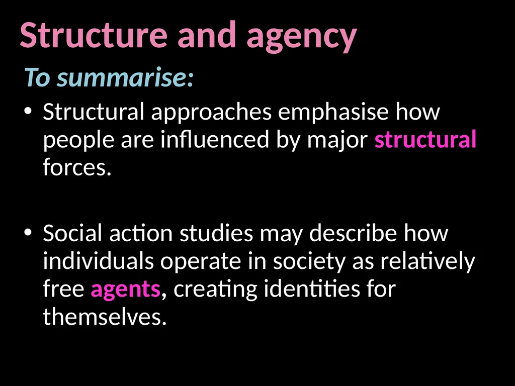 Interpretivism Structure Vs Action Interactionism: - slide 46 of 77