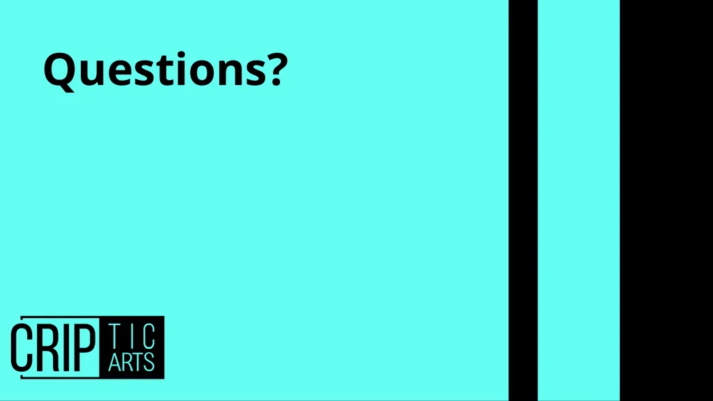 CRIPtic 2024 CRIPtic Arts 2025 Artist Q&A Plan - slide 18 of 18