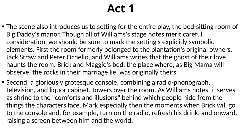 Cat on a Hot Tin Roof Act 1 Tennessee Williams - slide 6 of 12
