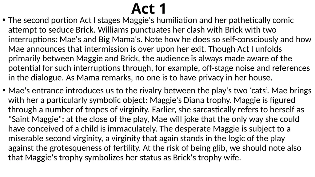 Cat on a Hot Tin Roof Act 1 Tennessee Williams - slide 7 of 12