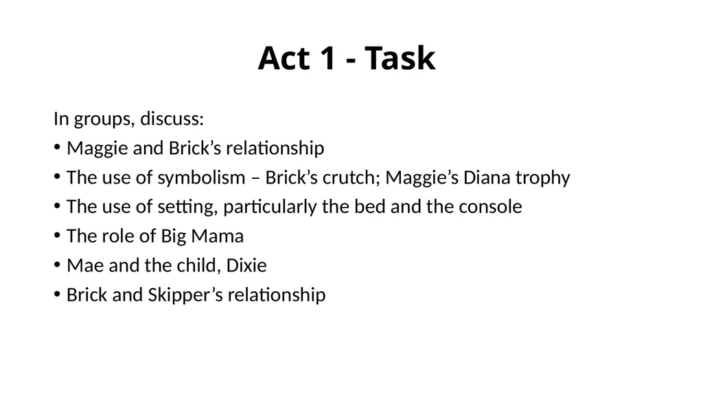 Cat on a Hot Tin Roof Act 1 Tennessee Williams - slide 2 of 12