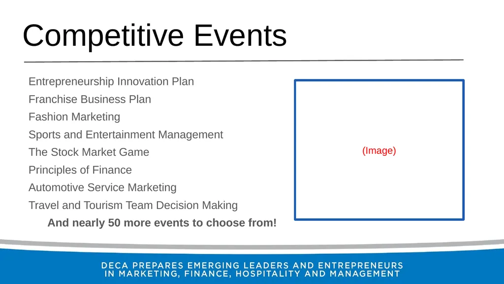 Welcome to (Chapter Name) DECA What is DECA? DECA - slide 4 of 7