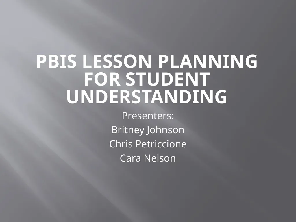 PBiS Lesson Planning for Student Understanding - slide 1 of 7