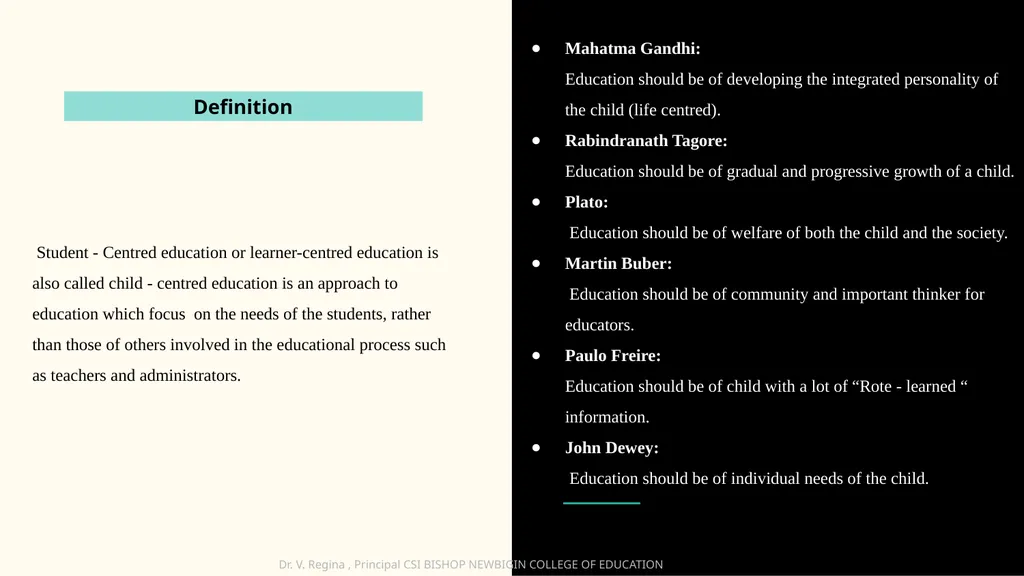 KNOWLEDGE AND CURRICULUM Unit III - Child Centred - slide 4 of 21