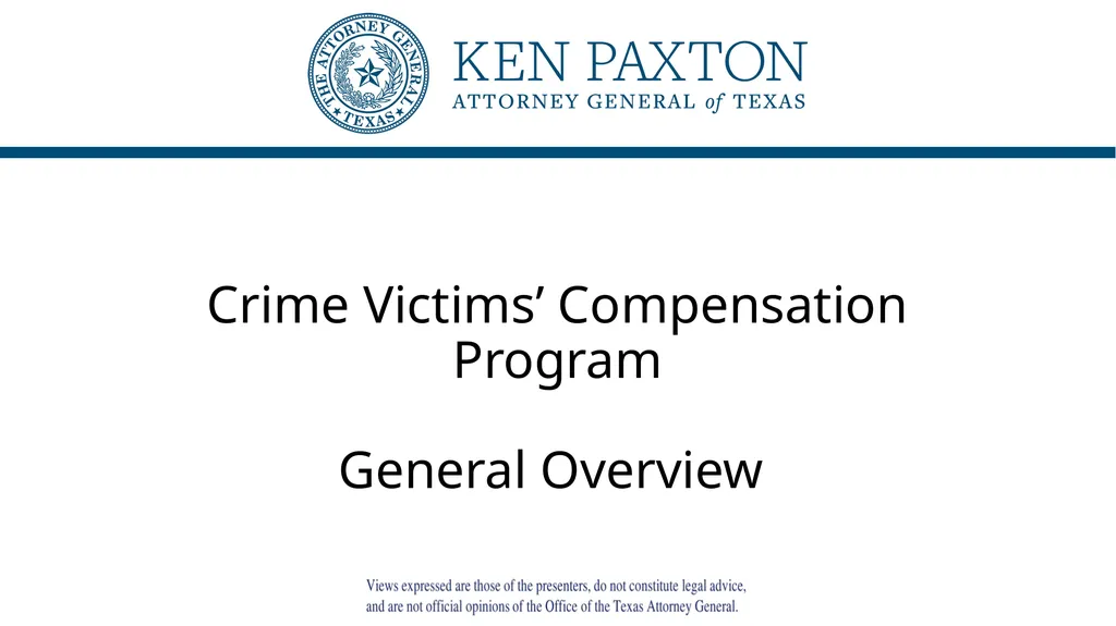 Crime Victims’ Compensation Program General - slide 1 of 61
