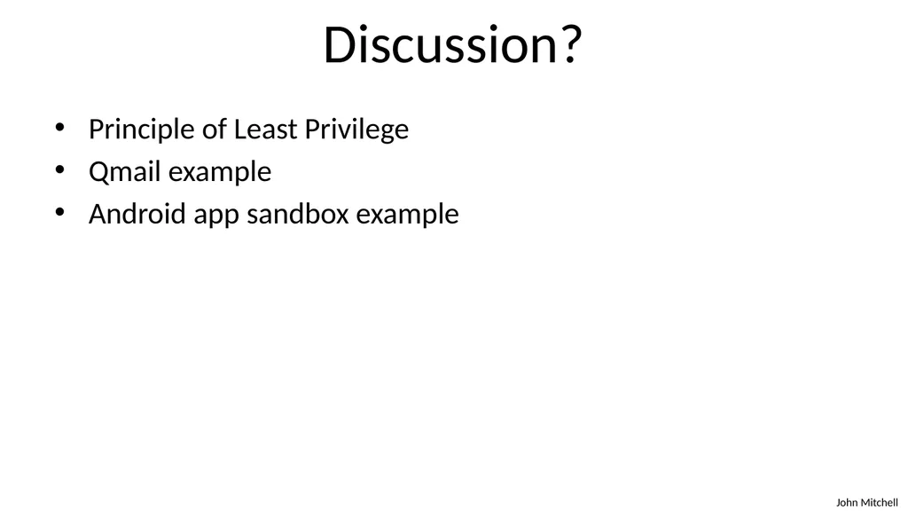 Secure Architecture Principles CS 155 Spring 2018 - slide 29 of 73
