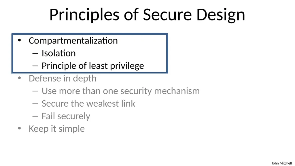 Secure Architecture Principles CS 155 Spring 2018 - slide 3 of 73
