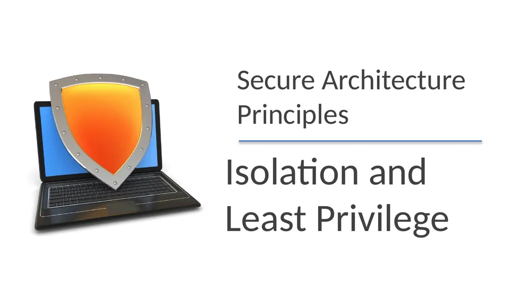 Secure Architecture Principles CS 155 Spring 2018 - slide 2 of 73