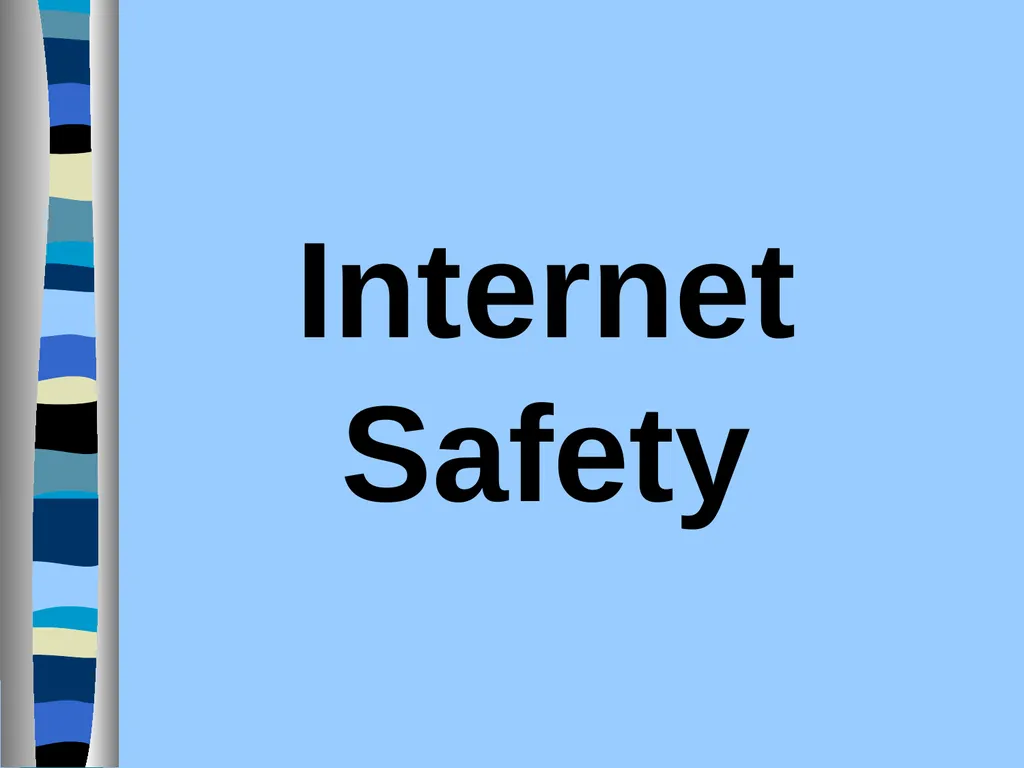 Internet Safety Technology Trends Online - slide 1 of 35