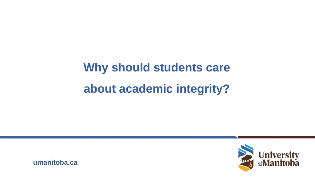 Academic Integrity An important conversation - slide 7 of 28