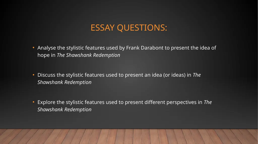 Film Analysis THE SHAWSHANK REDEMPTION – frank - slide 2 of 19