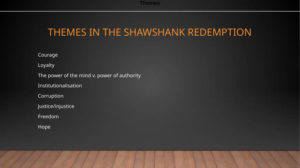Film Analysis THE SHAWSHANK REDEMPTION – frank - slide 14 of 19