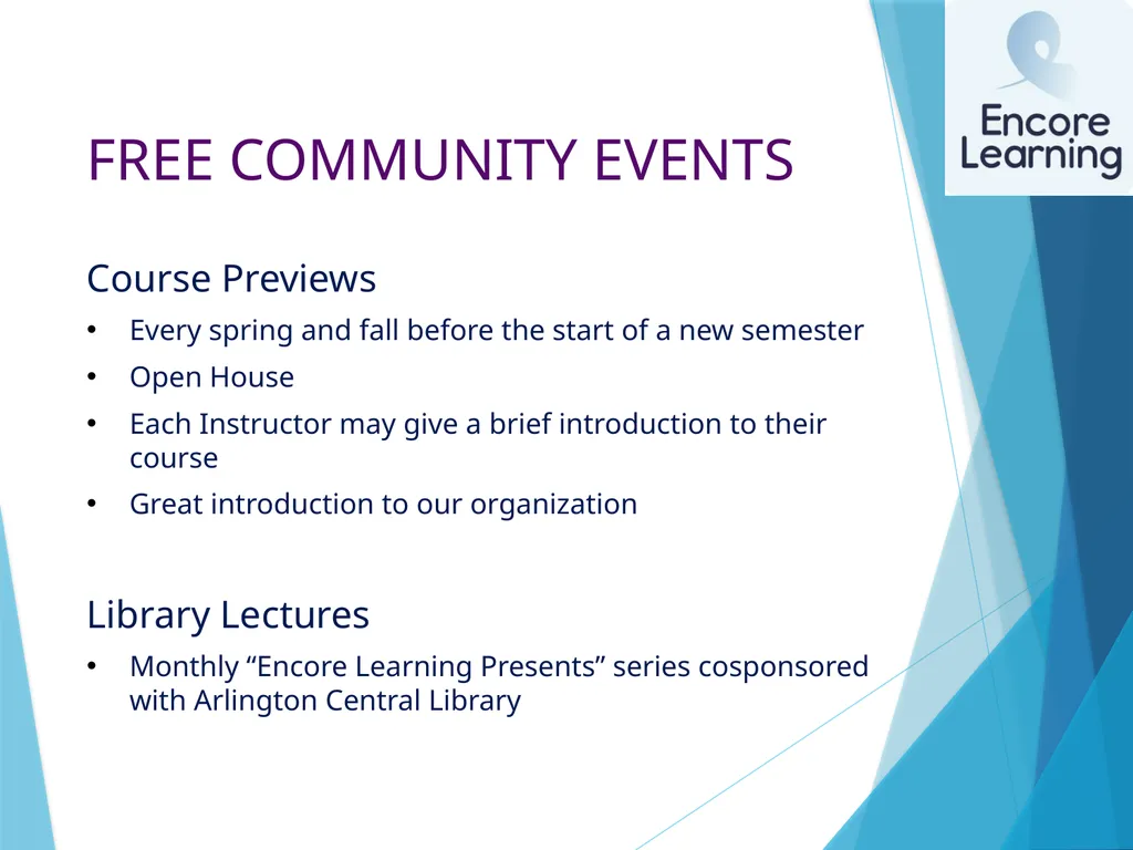 What Is Encore Learning? Presentation to - slide 7 of 10