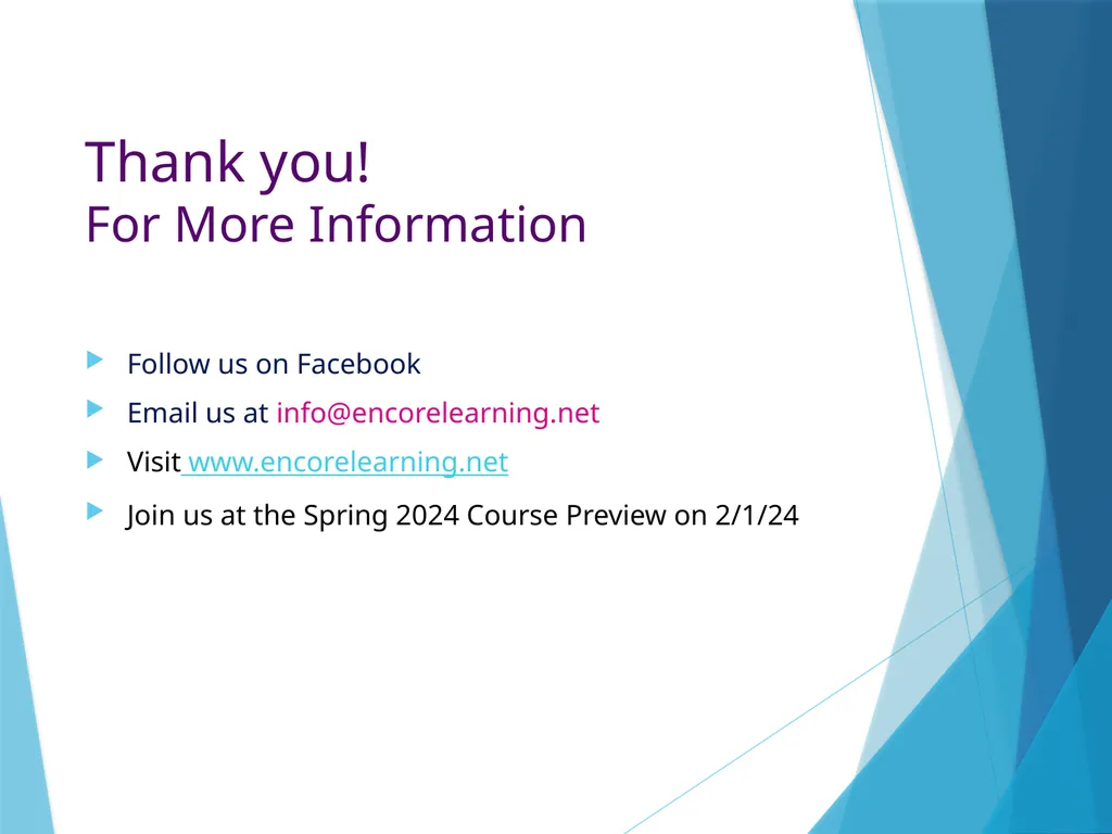 What Is Encore Learning? Presentation to - slide 10 of 10