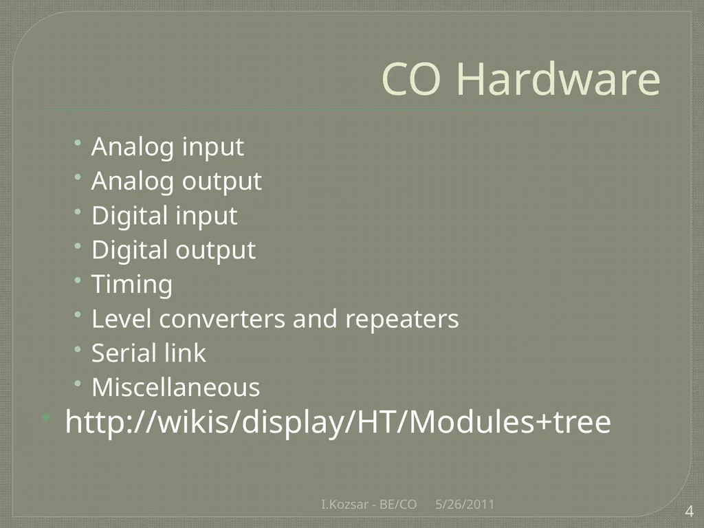 CO@L4BCC I.Kozsar BE/CO Overview Control System - slide 4 of 17