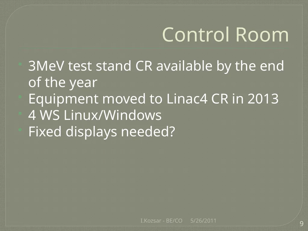CO@L4BCC I.Kozsar BE/CO Overview Control System - slide 9 of 17