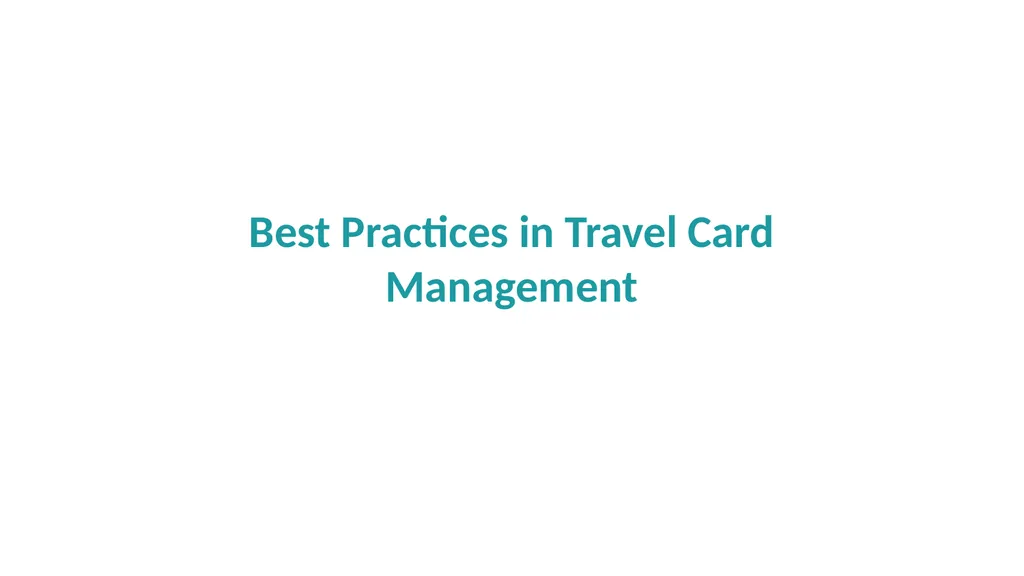 Travel Management Essentials GSA SmartPay® Erin - slide 26 of 40