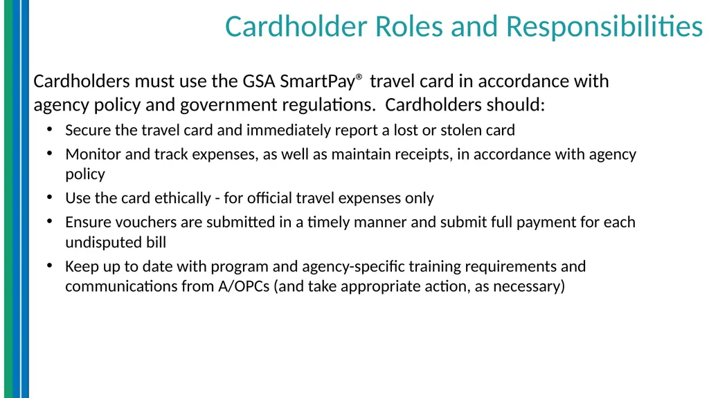 Travel Management Essentials GSA SmartPay® Erin - slide 23 of 40