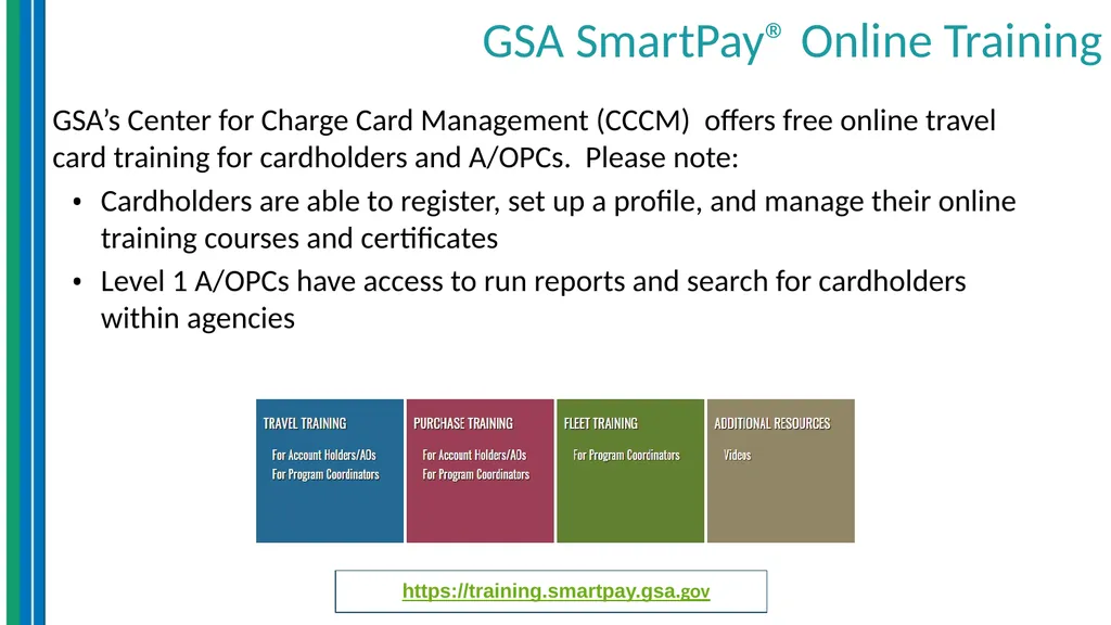 Travel Management Essentials GSA SmartPay® Erin - slide 32 of 40