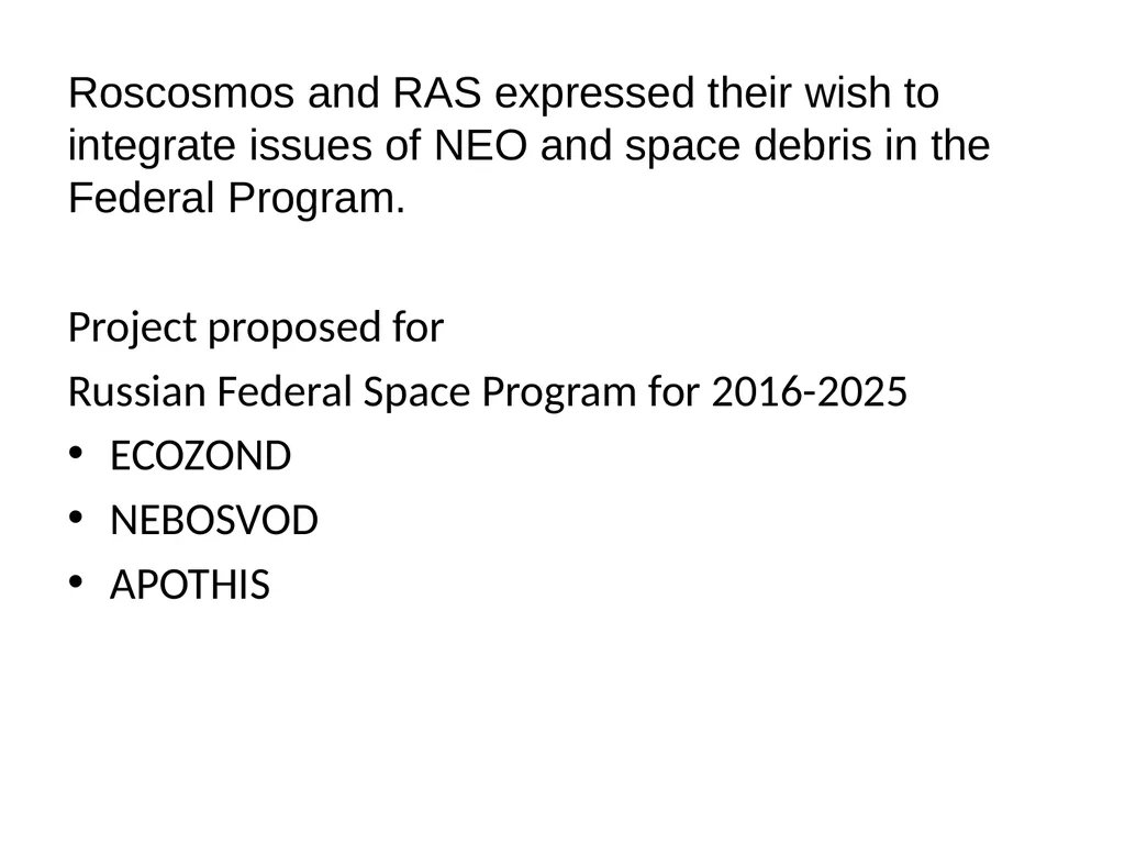 Roscosmos and RAS expressed their wish to - slide 2 of 7