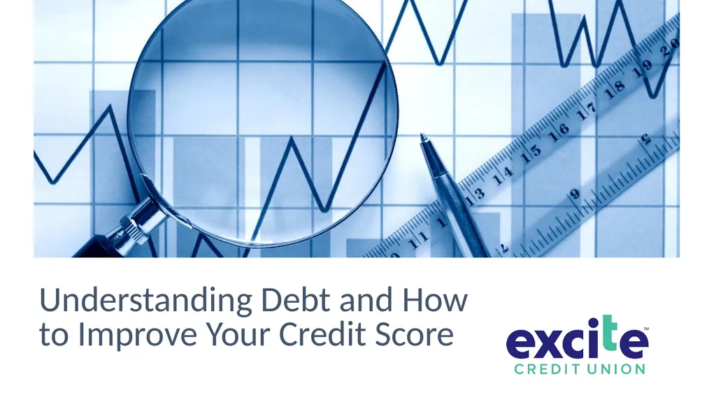 Understanding Debt and How to Improve Your Credit