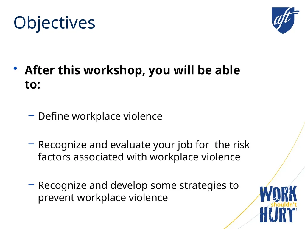 Workplace Violence “This material was produced - slide 2 of 10